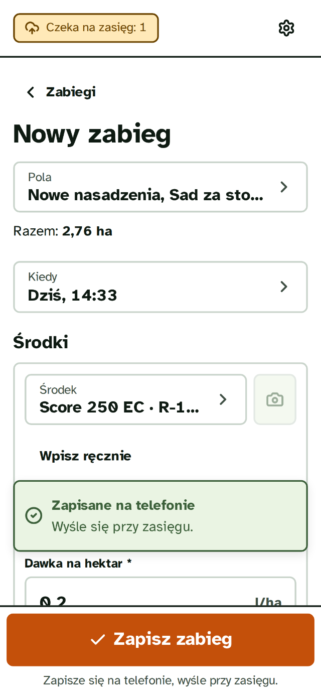 Nowy zabieg zapisany bez zasięgu: komunikat Zapisane na telefonie, wyśle się przy zasięgu, i znacznik Czeka na zasięg: 1